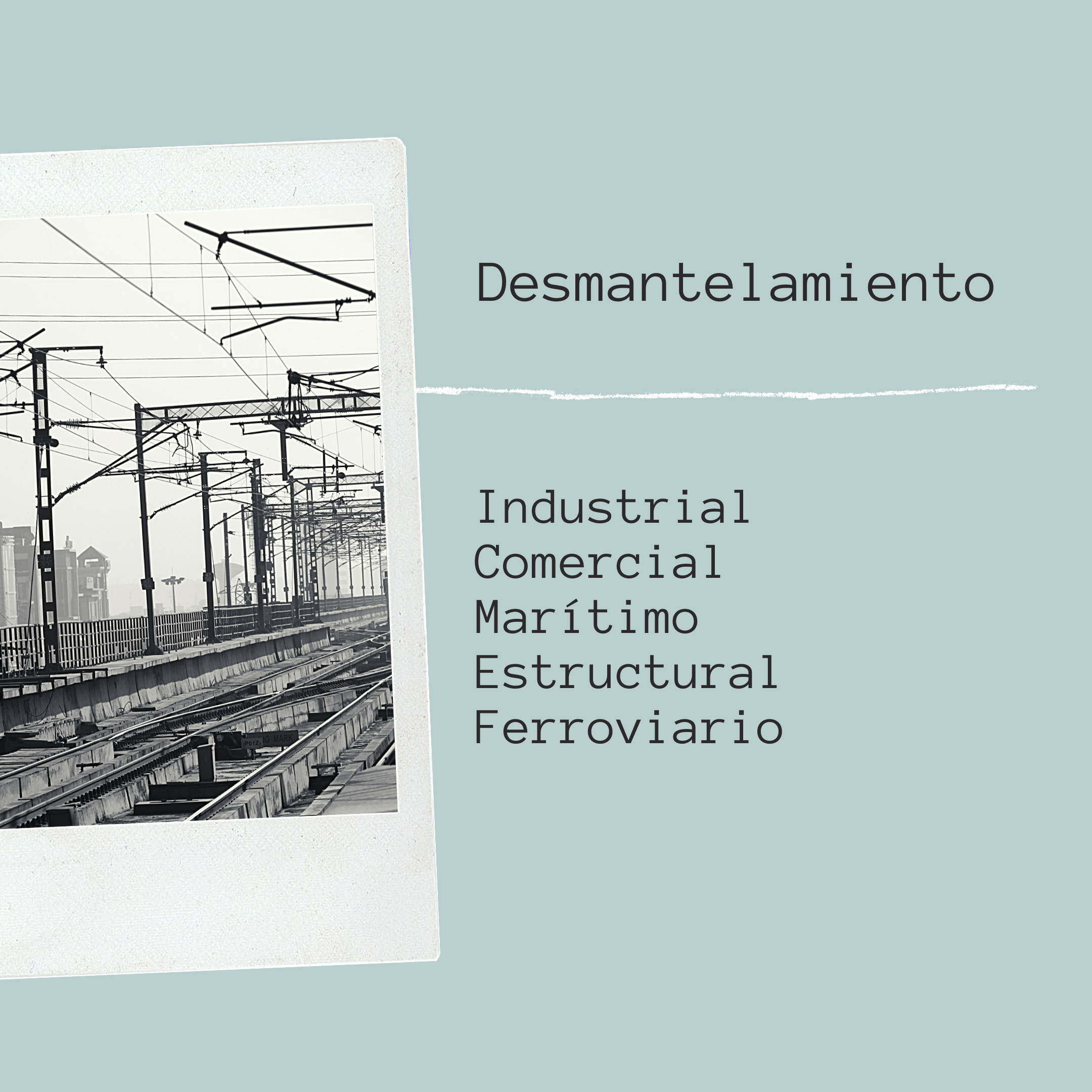 Desmantelamiento en México 