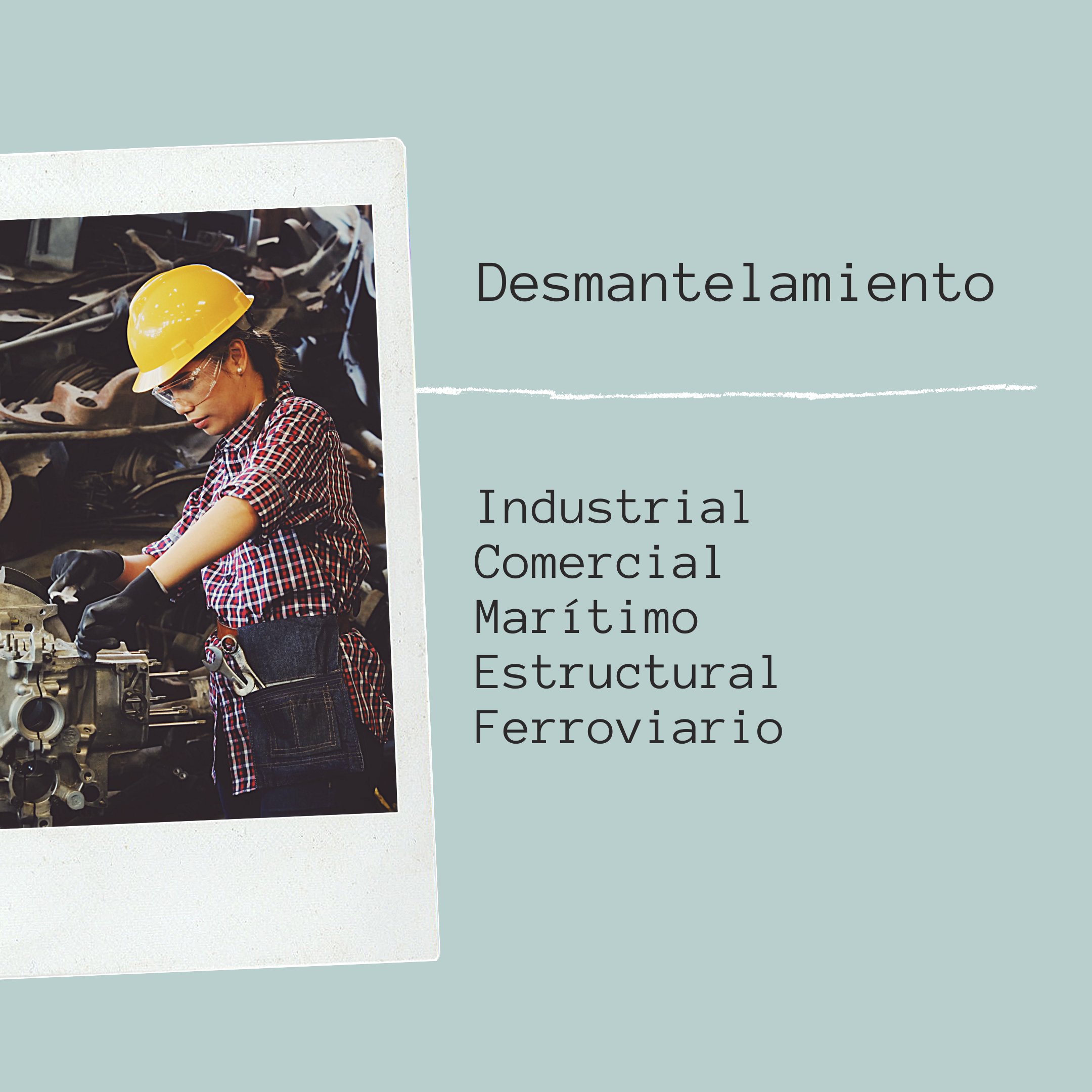 Desmantelamiento en México 